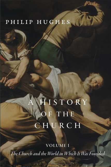 A History of the Church, Volume I