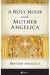 A Holy Hour with Mother Angelica