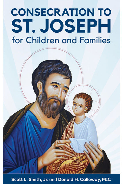 Consecration to St. Joseph for Children and Families