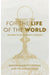 For the Life of the World