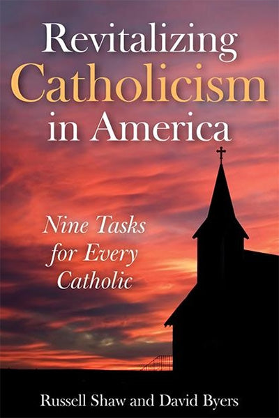 Revitalizing Catholicism In America By Russell Shaw — Tumblar House ...