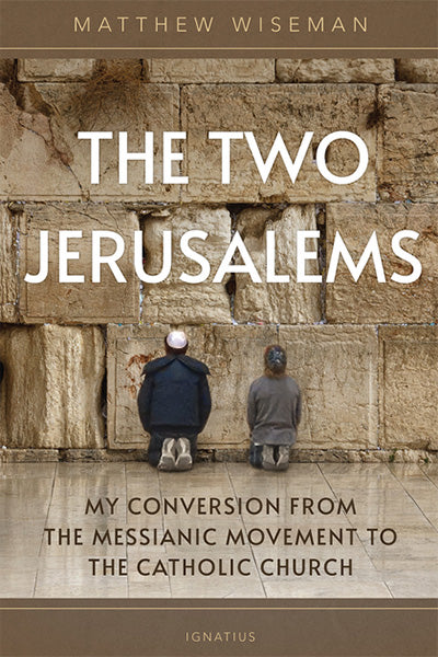 The Two Jerusalems